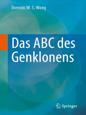 cover image of Das ABC des Genklonens